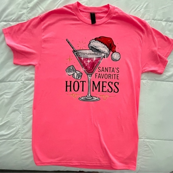 Gildan Tops - Neon Pink T-Shirt. “Santa’s Favorite Hot Mess”. Size M